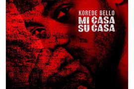 Korede Bello – Mi Casa Su Casa (Music)