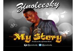 Zinoleesky – My Story (Mp3 Download)