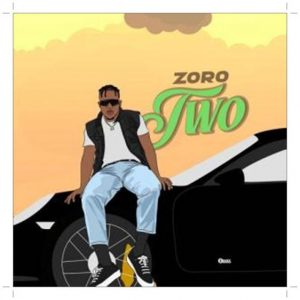 Download Zoro Two Mp3 Download