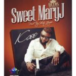 Kcee Sweet Mary J