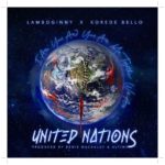 Lamboginny ft. Korede Bello United Nations