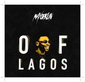 Mayorkun Of Lagos Produced by Fresh VDM