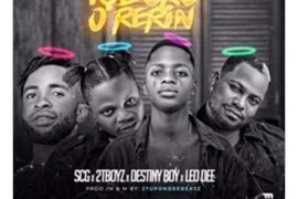 Destiny Boy – Igboro O Rerin ft. 2Tboyz, SCG, Leo Dee
