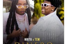 Nikita ft. Teni – Dinero (Mp3 Download)