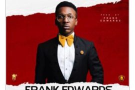 Frank Edwards – We Worship You (Music)