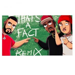 Download French Montana That's A Fact (Remix) ft. Fivio Foreign, Mr. Swipey Mp3 Download