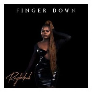 Download Raybekah - Finger Down Mp3 download