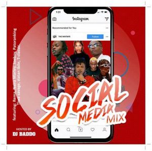 Download Mixtape : Dj Baddo Social Media Mix