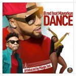 B-Red Dance ft. Mayorkun