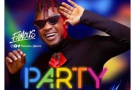 Famous Igboro – Party (Prod. by Preskido)