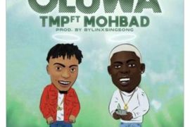 TMP ft. Mohbad – Oluwa (Mp3 Download)