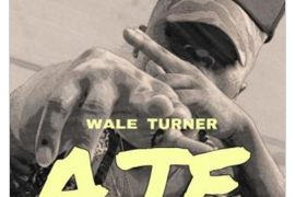 Wale Turner – Aje (Mp3 Download)