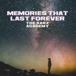 Memories That Last Forever artwork from The Saz Academy by Sarz