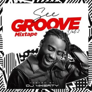 A mixtape by DJ 4Kerty titled See Groove Mix (Vol. 2)