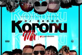 DJ Baddo – Koronu Mix (Download Mixtape)