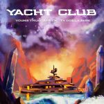 Music by Strick - Yacht Club Mp3 Download ft. Young Thug & Ty Dolla $ign