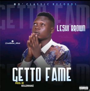 Leshi Brown Ghetto Fame