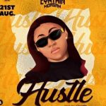 Cynthia Morgan (Madrina) titled Hustle