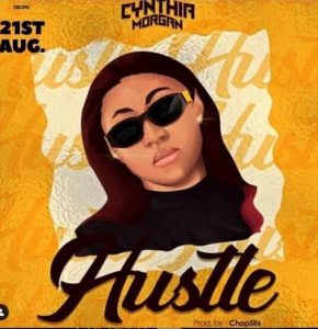 Cynthia Morgan (Madrina) titled Hustle