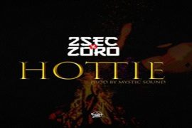 2sec ft. Zoro – Hottie