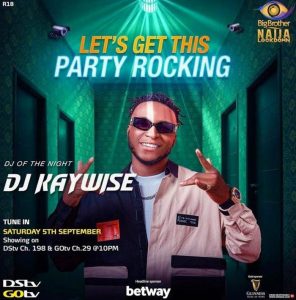 Bbnaija Wk 6 Party, DJ Kaywise Rocks, Erica & Laycon Fights Video