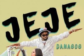 Danagog – Jeje (Mp3 & Video)