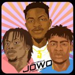 Jinmi Abduls Jowo ft. Oxlade, Joeboy