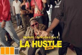 Medikal – La Hustle (Remix) ft. Joey B, Criss Waddle