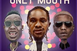 Rasz ft. Duncan Mighty, Reminisce – Only Mouth
