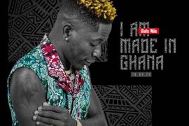 Shatta Wale – I Am Made In Ghana