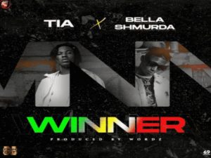 TIA Winner ft. Bella Shmurda