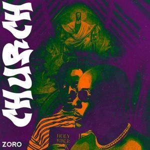 Zoro Church Mp3 Download