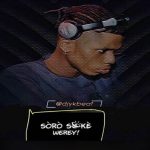 DJ YK – Soro Soke Weyrey