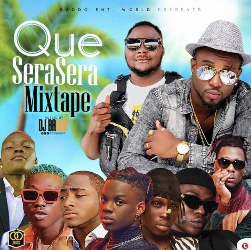 DJ Baddo Que Sera Sera Mix Download