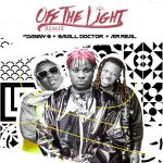 Danny S Off The Light (Remix) ft. Small Doctor, Mr Real