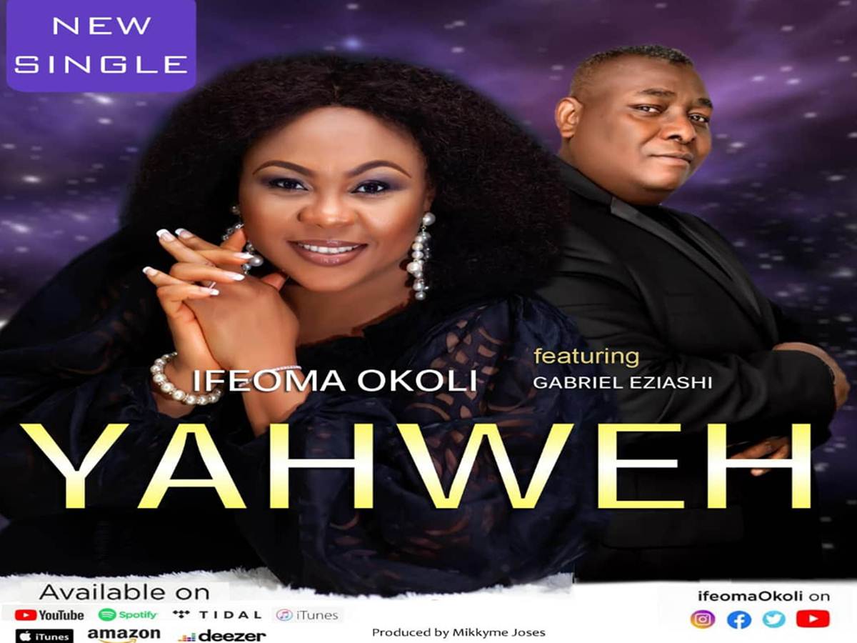 Ifeoma Okoli Yahweh ft. Gabriel Eziashi 