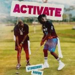 Stonebwoy ft. Davido - Activate (Mp3 Download)