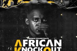 M.I Abaga – African Knockout (Original Soundtrack)