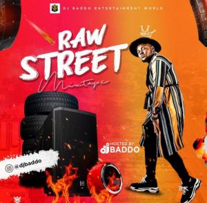 Dj Baddo - "Raw Street Mix" (Download Mixtape)