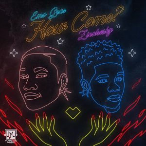 Emo Grae ft. Zinoleesky - How Come