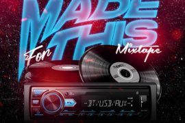 DJ Eazi 007 x Billy Que Ent. – Made For This Mix
