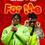 Tayo Kruz ft. Mayorkun - For Me