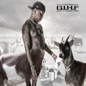 Rylo Rodriguez - G.I.H.F (Goat In Human Form) Album Download