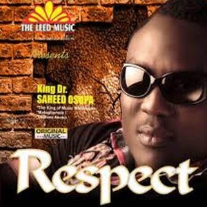 Saheed Osupa Respect (Democracy)