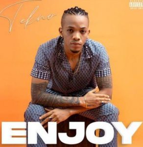 "Tekno - Enjoy" (Mp3 Download)