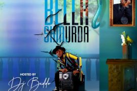 DJ Baddo – Best Of Bella Shmurda Mix