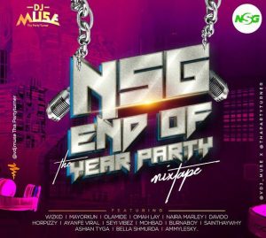 DJ Muse - NSG End Of The Year Party Mix