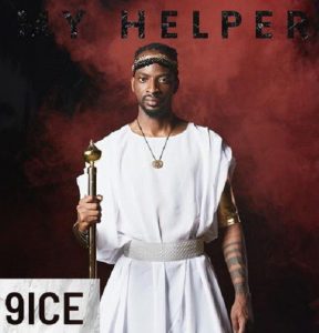 9ice - My Helper (Mp3 Download)