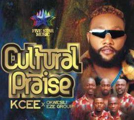 Kcee - Cultural Praise ft. Okwesili Eze Group (Mp3 Download)