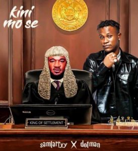 Sam Larry ft. Dotman - Kini Mo Se (Mp3 Download)